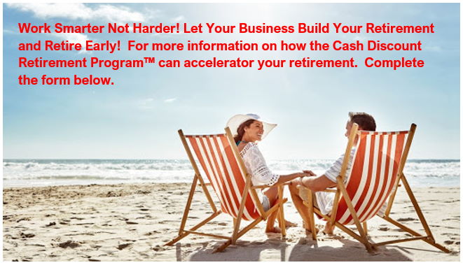 More Info Cash Discount Retirement Program